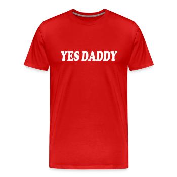 Yes daddy - T-shirt bio Premium Homme - rouge - Devant - Damien (186cm)