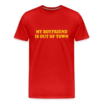 my boyfriend if out of town - T-shirt bio Premium Homme - rouge - Devant - Damien (186cm)