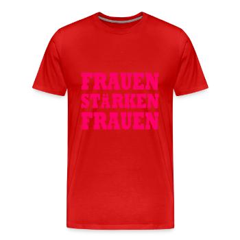 frauen stärken frauen - Männer Premium Bio T-Shirt - Rot - Vorne - Damien (186cm)
