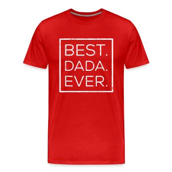 Fête des Pères Nouveau PAPA, LUI, PAPA, GRAND-PÈRE - T-shirt bio Premium Homme - rouge - Devant - Damien (186cm)