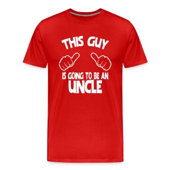 Dieser Typ wird ein Onkel sein - Männer Premium Bio T-Shirt - Rot - Vorne - Damien (186cm)