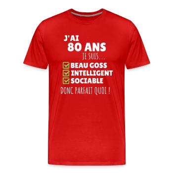 J'ai 80 ans anniversaire 80 ans homme humour - T-shirt bio Premium Homme - rouge - Devant - Damien (186cm)