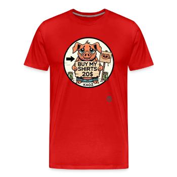 kauft meine shirts für 20, trauriges Kaoz Schwein - Männer Premium Bio T-Shirt - Rot - Vorne - Damien (186cm)