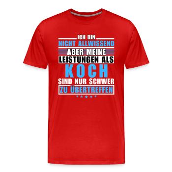 Unübertroffene Leistung als Koch - Männer Premium Bio T-Shirt - Rot - Vorne - Damien (186cm)