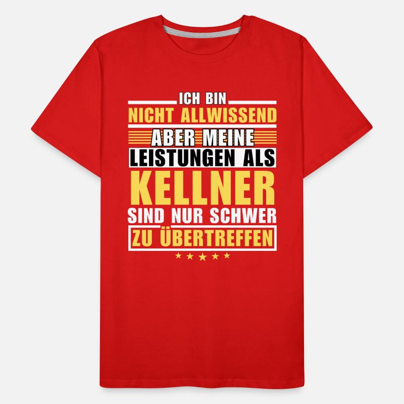 Unübertroffene Leistung als Kellner Männer Premium Bio T-Shirt
