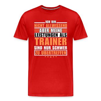 Des performances inégalées en tant qu’entraîneur - T-shirt bio Premium Homme - rouge - Devant - Damien (186cm)