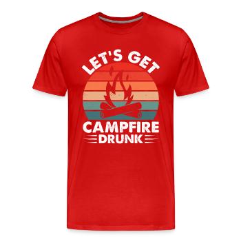 Lass uns Lagerfeuer Betrunkener Bierliebhaber Alkoholiker Camper - Männer Premium Bio T-Shirt - Rot - Vorne - Damien (186cm)