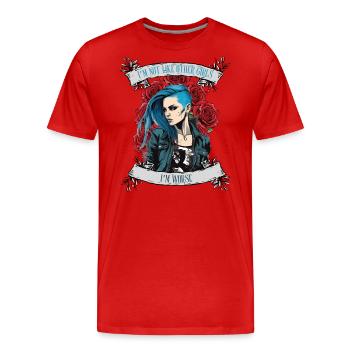 Ich bin nicht wie andere Frauen, ich bin schlimmer - Männer Premium Bio T-Shirt - Rot - Vorne - Damien (186cm)