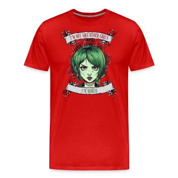 Ich bin nicht wie andere Frauen, ich bin schlimmer - Männer Premium Bio T-Shirt - Rot - Vorne - Damien (186cm)