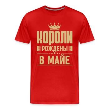 Geboren im Mai König Russland King Russe Sprüche - Männer Premium Bio T-Shirt - Rot - Vorne - Damien (186cm)