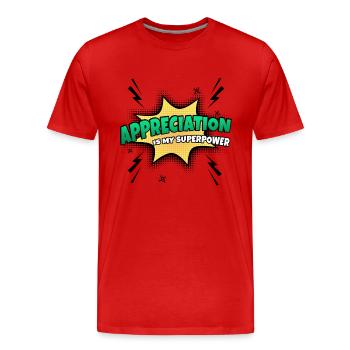 Appreciation is my superpower trait - Men's Premium Organic T-Shirt - red - Front - Damien (186cm)