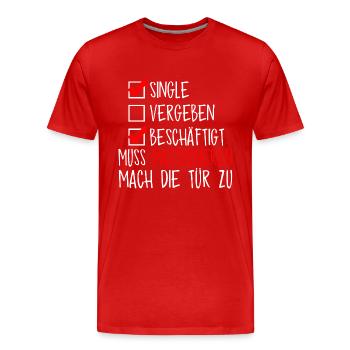 Single, muss masturbieren - Männer Premium Bio T-Shirt - Rot - Vorne - Damien (186cm)