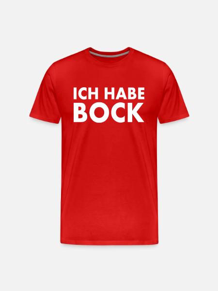 Ich habe bock - Männer Premium Bio T-Shirt - Rot