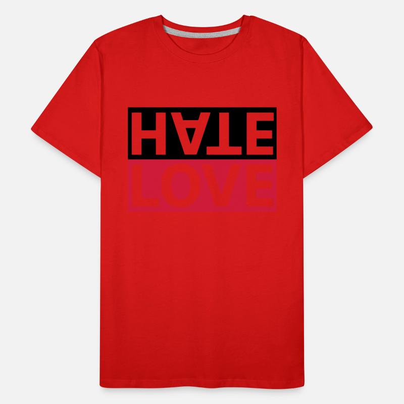 Haine Love Hate Déclaration d'amour T-shirt bio Premium Homme