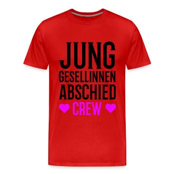 Junggesellinnenabschied Crew - Männer Premium Bio T-Shirt - Rot - Vorne - Damien (186cm)