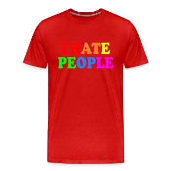 I hate people - Männer Premium Bio T-Shirt - Rot - Vorne - Damien (186cm)