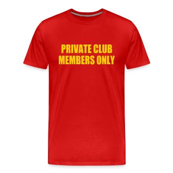 private club members only - Männer Premium Bio T-Shirt - Rot - Vorne - Damien (186cm)