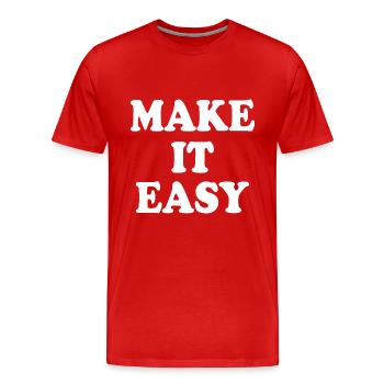 Make it easy - Men's Premium Organic T-Shirt - red - Front - Damien (186cm)