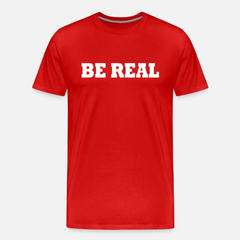 Be real - Männer Premium Bio T-Shirt - Rot