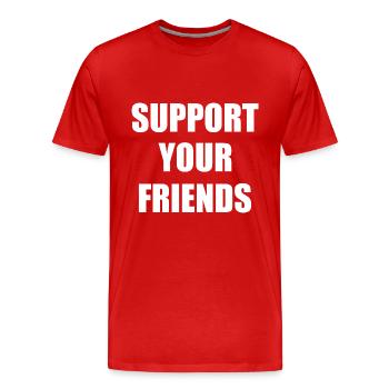 Support your friends - T-shirt bio Premium Homme - rouge - Devant - Damien (186cm)