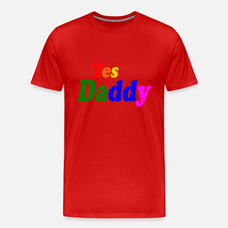 Yes daddy - Männer Premium Bio T-Shirt - Rot