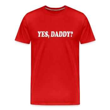 Yes daddy - T-shirt bio Premium Homme - rouge - Devant - Damien (186cm)