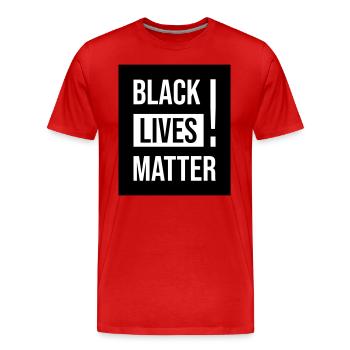 Black Lives Matter ! - Men's Premium Organic T-Shirt - red - Front - Damien (186cm)