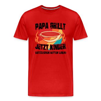 Papa Grillt Jetzt Kinder Satzzeichen Spruch - Männer Premium Bio T-Shirt - Rot - Vorne - Damien (186cm)