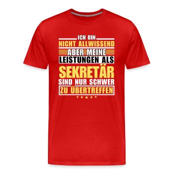 Unübertroffene Leistung als Sekretär - Männer Premium Bio T-Shirt - Rot - Vorne - Damien (186cm)