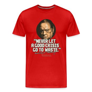 Churchill Zitat über Krisen - Männer Premium Bio T-Shirt - Rot - Vorne - Damien (186cm)