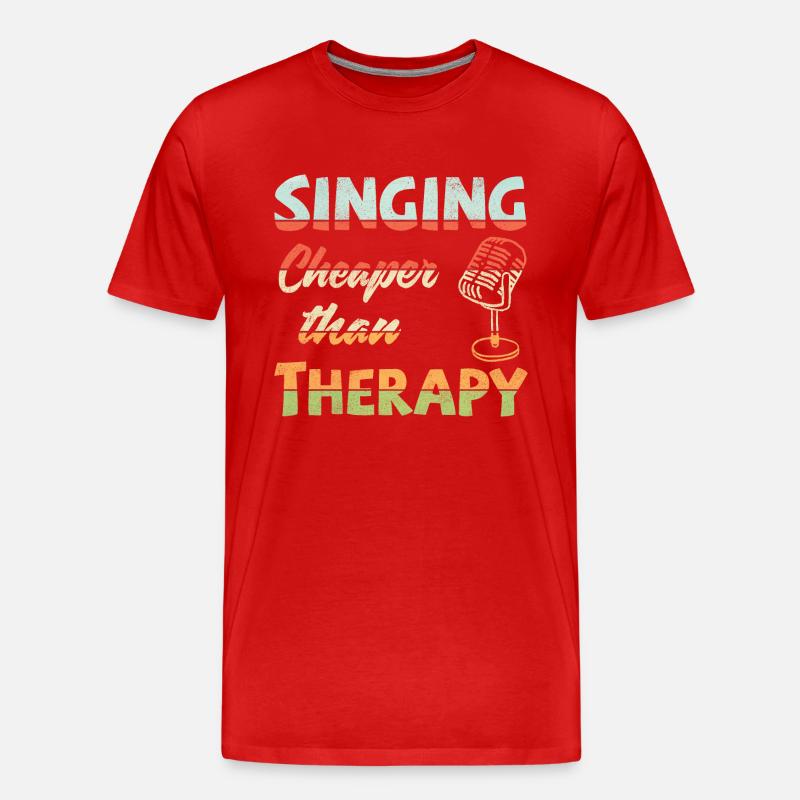 Singing! Cheaper than therapy - Männer Premium Bio T-Shirt - Rot