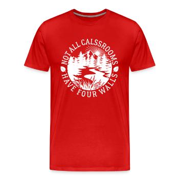 Not all classrooms have four walls - Natur - Men's Premium Organic T-Shirt - red - Front - Damien (186cm)