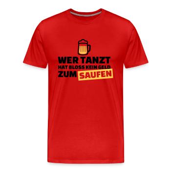 Saufen - Männer Premium Bio T-Shirt - Rot - Vorne - Damien (186cm)