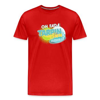 Oh fada on est Tarpin Bien à Marseille - T-shirt bio Premium Homme - rouge - Devant - Damien (186cm)
