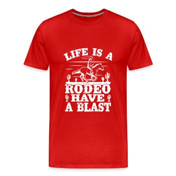 Rodeo Horse Riding Life Is A Rodeo Cowboy - Men's Premium Organic T-Shirt - red - Front - Damien (186cm)
