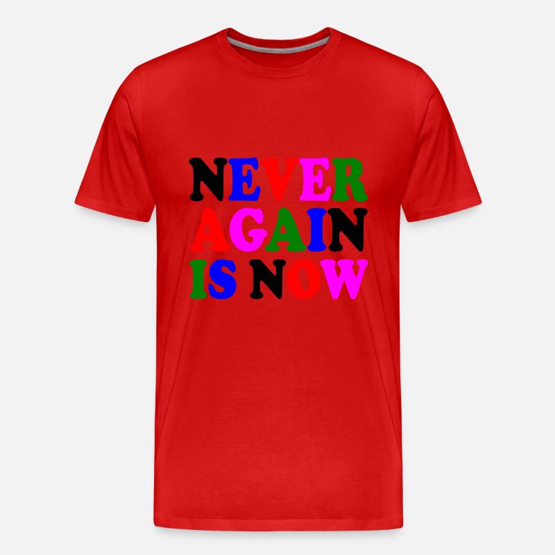 Never again is now - Männer Premium Bio T-Shirt - Rot