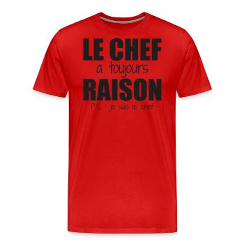Le chef a toujours raison je suis le chef humour - T-shirt bio Premium Homme - rouge - Devant - Damien (186cm)