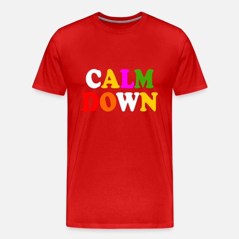 Calm down - Männer Premium Bio T-Shirt - Rot