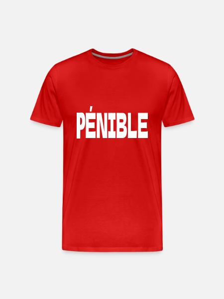 pénible - T-shirt bio Premium Homme - rouge