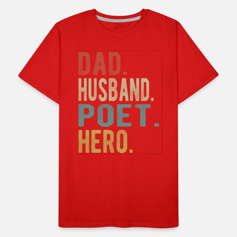 Dichter Papa Ehemann Held Männer Premium Bio T-Shirt