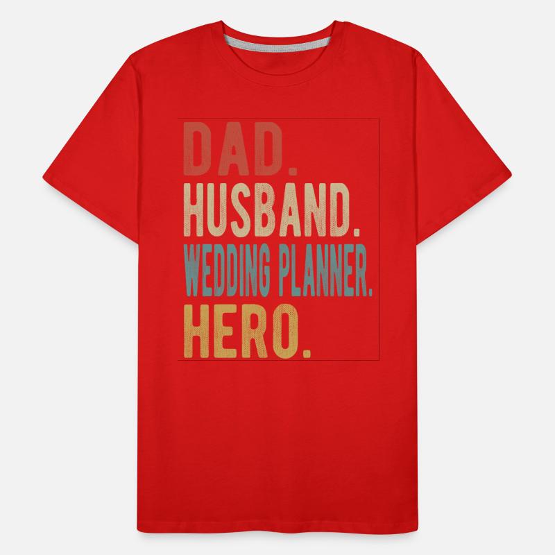 Hochzeitsplaner Papa Ehemann Held Männer Premium Bio T-Shirt