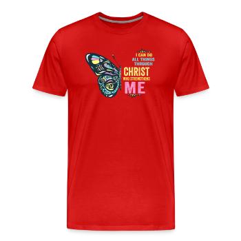 I Can Do All Things Through Christ Strengthens - Männer Premium Bio T-Shirt - Rot - Vorne - Damien (186cm)