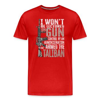 I Won't Be Lectured On Gun Control - Männer Premium Bio T-Shirt - Rot - Vorne - Damien (186cm)