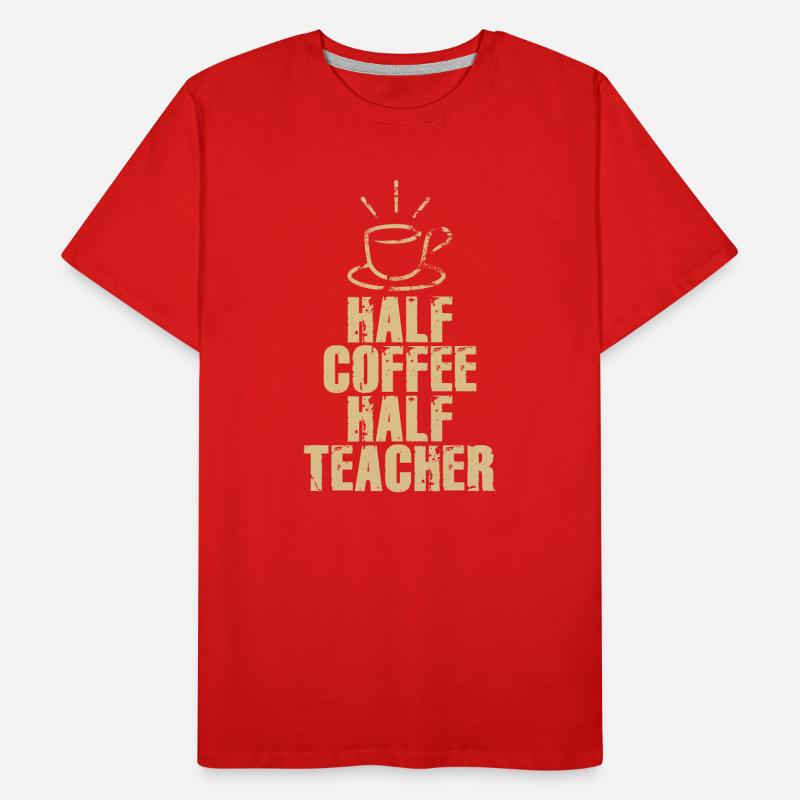Half Coffee Half Teacher Männer Premium Bio T-Shirt
