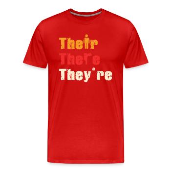 Their There They're English Teacher Grammar - Men's Premium Organic T-Shirt - red - Front - Damien (186cm)