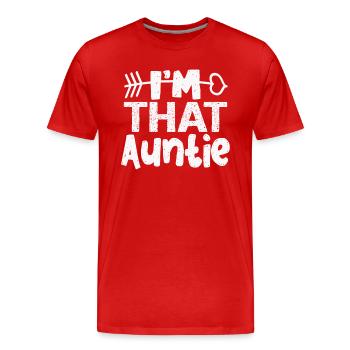Je suis cette tante - T-shirt bio Premium Homme - rouge - Devant - Damien (186cm)
