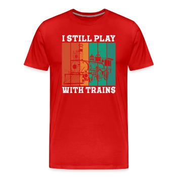 I Still Play With Trains Locomotive Engine Drivers - Men's Premium Organic T-Shirt - red - Front - Damien (186cm)