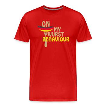 Je suis sur mon comportement de saucisse - T-shirt bio Premium Homme - rouge - Devant - Damien (186cm)