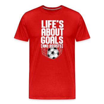 Im Leben geht es um Tore und Vorlagen Futbol Fußball - Männer Premium Bio T-Shirt - Rot - Vorne - Damien (186cm)