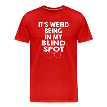 Es ist seltsam, in meinem blinden Winkel zu sein - Männer Premium Bio T-Shirt - Rot - Vorne - Damien (186cm)
